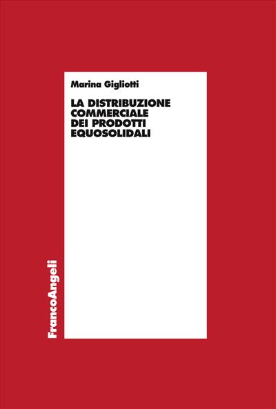 La distribuzione commerciale dei prodotti equosolidali