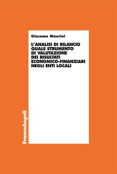 L'analisi di bilancio quale strumento di valutazione dei risultati eonomico-finanziari negli enti locali