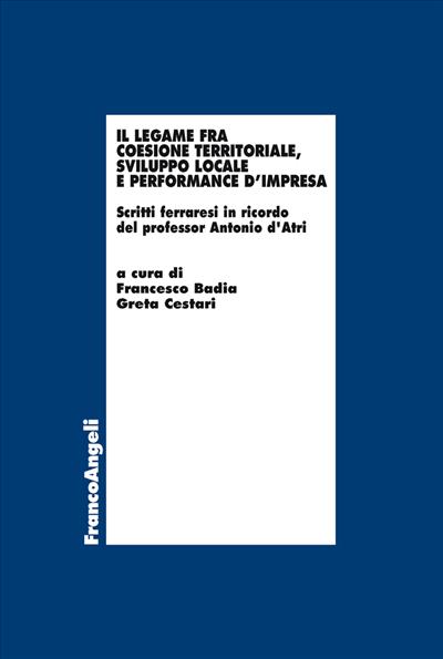 Il legame fra coesione territoriale, sviluppo locale e performance d'impresa.