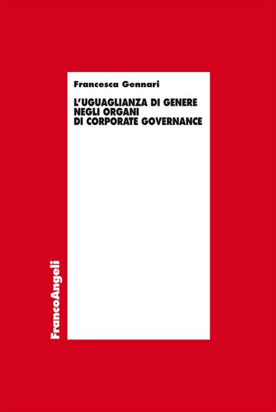 L'uguaglianza di genere negli organi di corporate governance