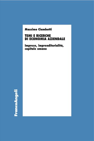 Temi e ricerche di economia aziendale.