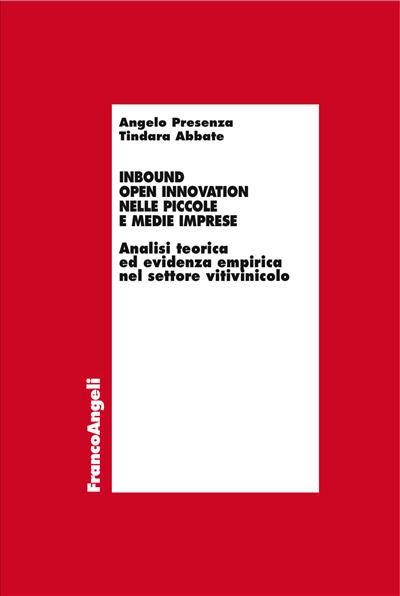 Inbound open innovation nelle piccole e medie imprese.