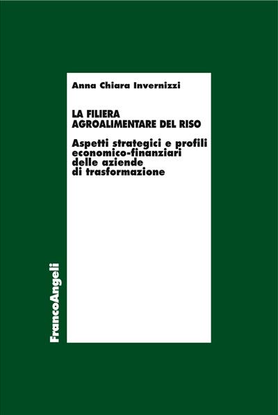 La filiera agroalimentare del riso.