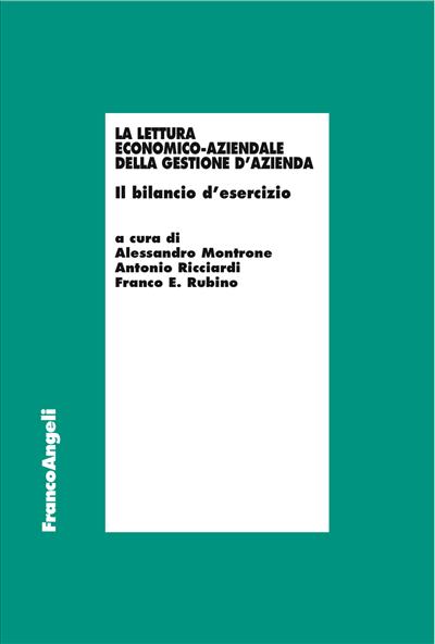 La lettura economico-aziendale della gestione d'azienda