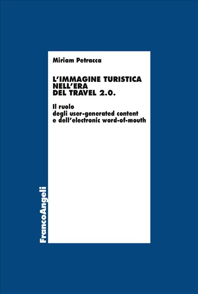 L'immagine turistica nell'era del Travel 2.0.