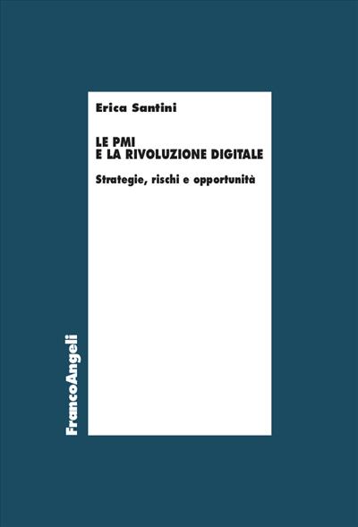 Le Pmi e la rivoluzione digitale