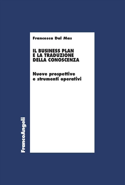 Il Business Plan e la traduzione della conoscenza