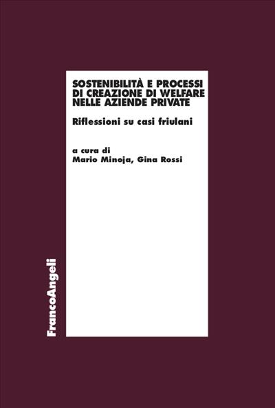 Sostenibilità e processi di creazione di welfare nelle aziende private