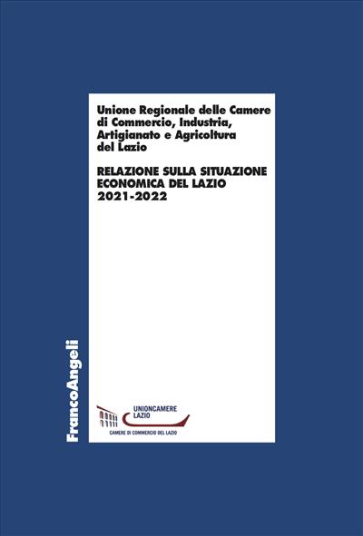 Relazione sulla situazione economica del lazio 2021-2022