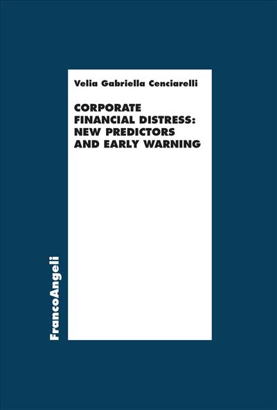 Corporate financial distress: new predictors and early warning