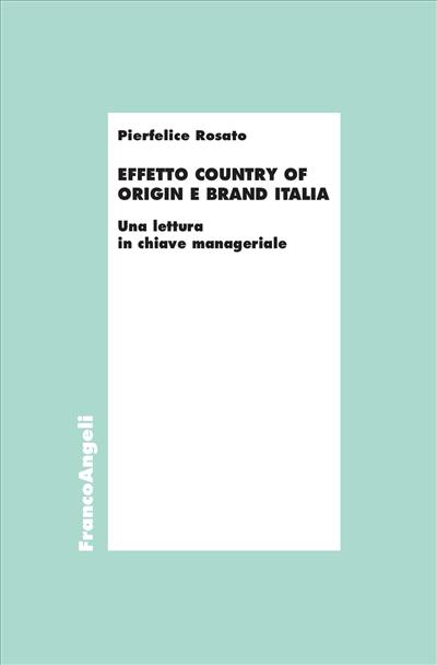 Effetto Country of Origin e Made in Italy