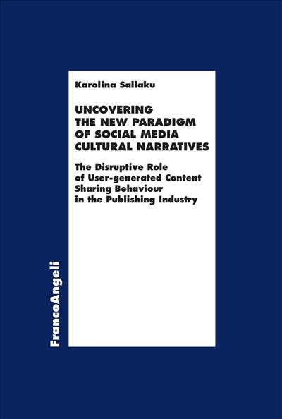 Uncovering the New Paradigm of Social Media Cultural Narratives