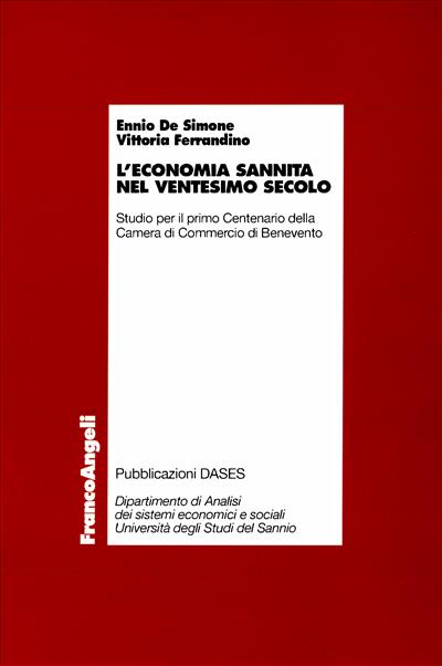 L'economia sannita nel ventesimo secolo.