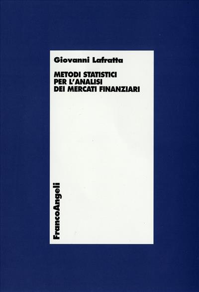 Metodi statistici per l'analisi dei mercati finanziari