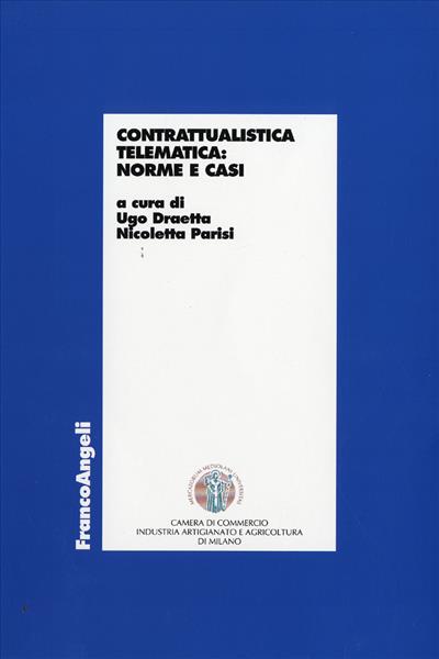 Contrattualistica telematica: norme e casi