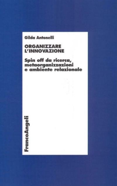 Organizzare l'innovazione.