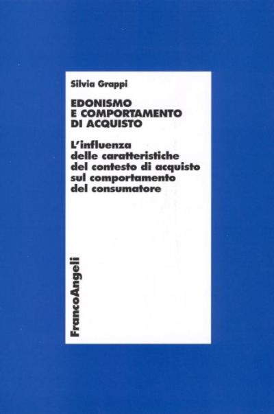 Edonismo e comportamento di acquisto.