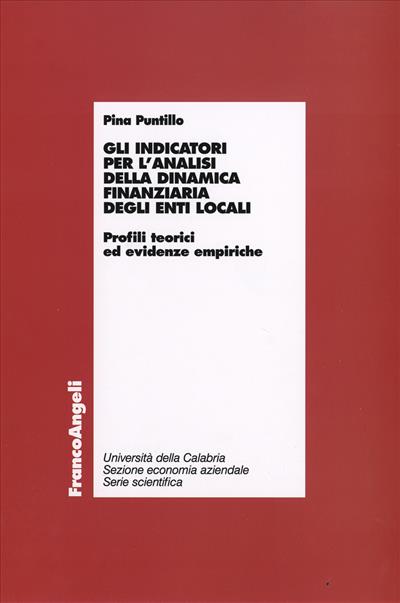 Gli indicatori per l'analisi della dinamica finanziaria degli enti locali.