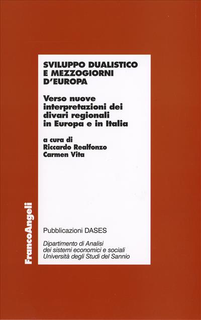 Sviluppo dualistico e mezzogiorni d'Europa.