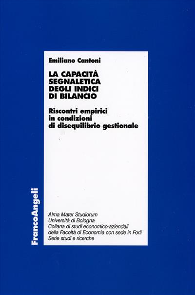 La capacità segnaletica degli indici di bilancio.