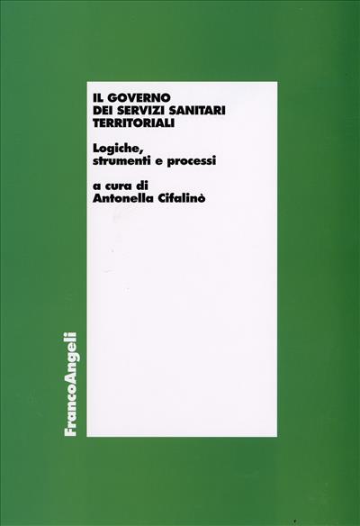 Il governo dei servizi sanitari territoriali.