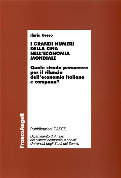 I grandi numeri della Cina nell'economia mondiale.