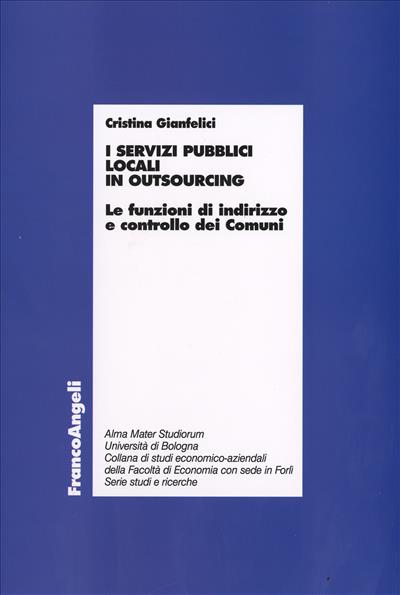 I servizi pubblici locali in outsourcing.