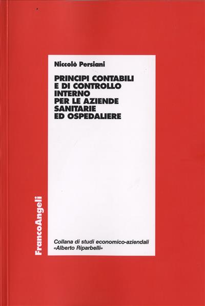 Principi contabili e di controllo interno per le aziende sanitarie ed ospedaliere