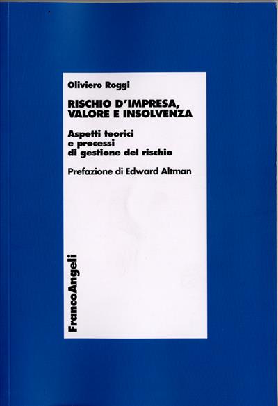 Rischio d'impresa, valore e insolvenza.