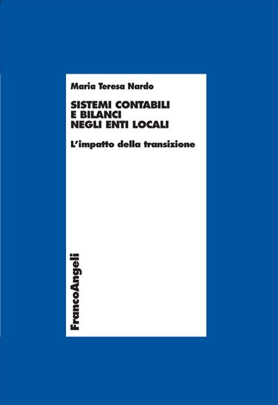 Sistemi contabili e bilanci negli enti locali