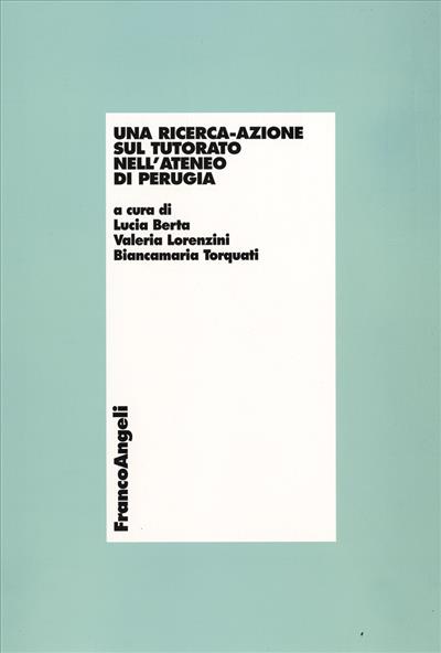 Una ricerca-azione sul tutorato nell'Ateneo di Perugia