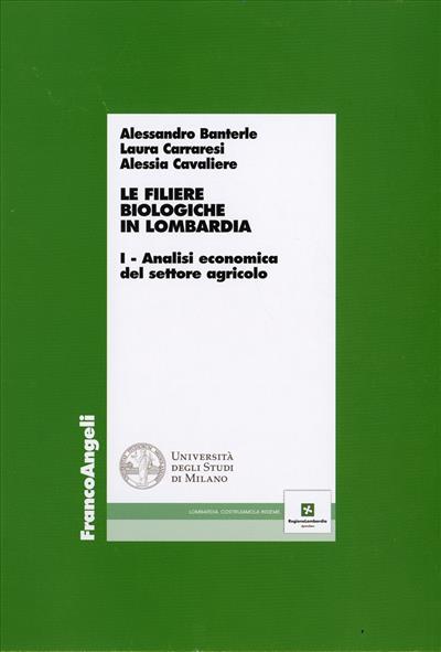 Le filiere biologiche in Lombardia.