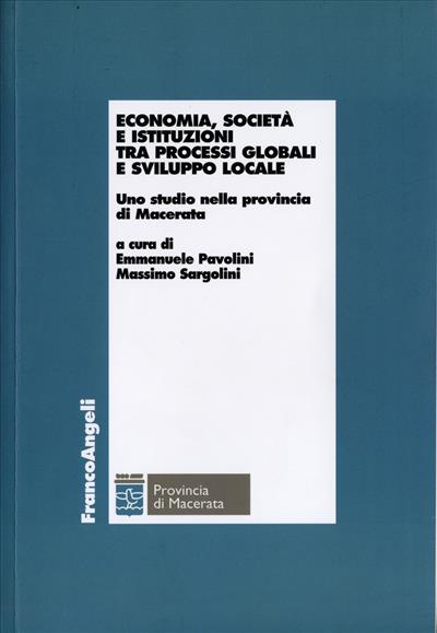 Economia, società e istituzioni fra processi globali e sviluppo locale.