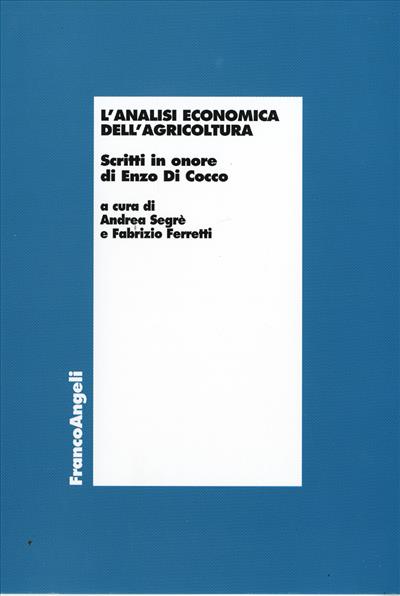 L'analisi economica dell'agricoltura.