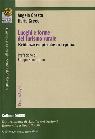 Luoghi e forme del turismo rurale.