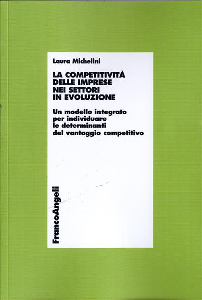 La competitività delle imprese nei settori in evoluzione.