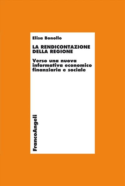 La rendicontazione della Regione.