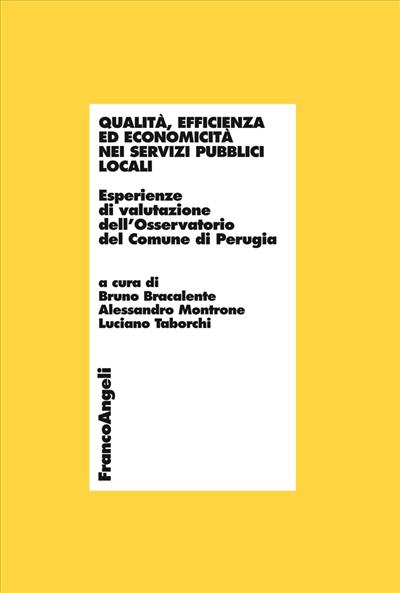 Qualità, efficienza ed economicità nei servizi pubblici locali.