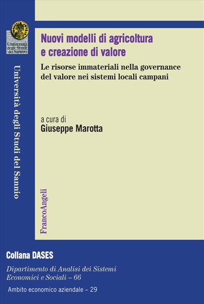 Nuovi modelli di agricoltura e creazione di valore.