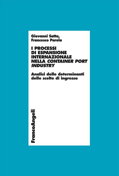 I processi di espansione internazionale nella container port industry.