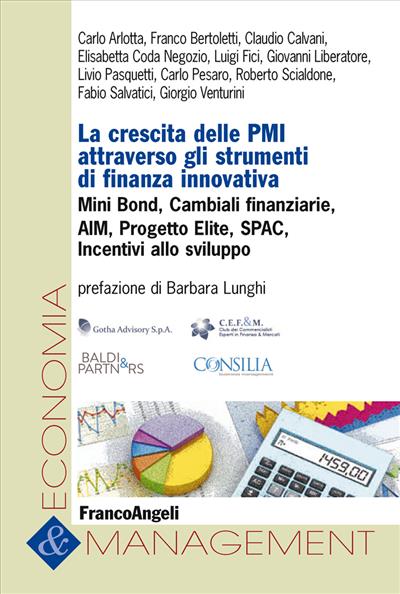 La crescita delle Pmi attraverso gli strumenti di finanza innovativa.