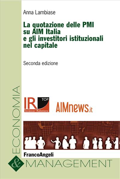 La quotazione delle PMI su AIM Italia e gli investitori istituzionali nel capitale