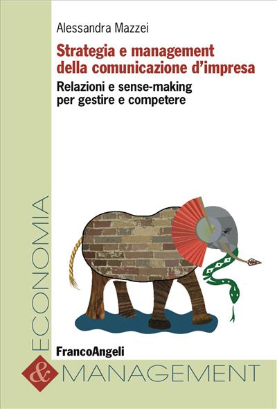 Strategia e management della comunicazione d'impresa