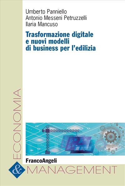 Trasformazione digitale e nuovi modelli di business per l'edilizia