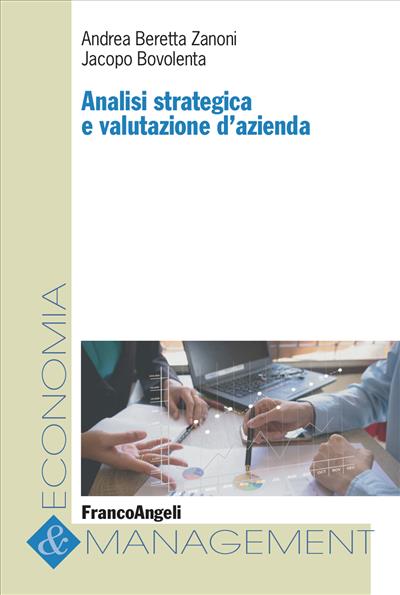 Analisi strategica e valutazione d’azienda