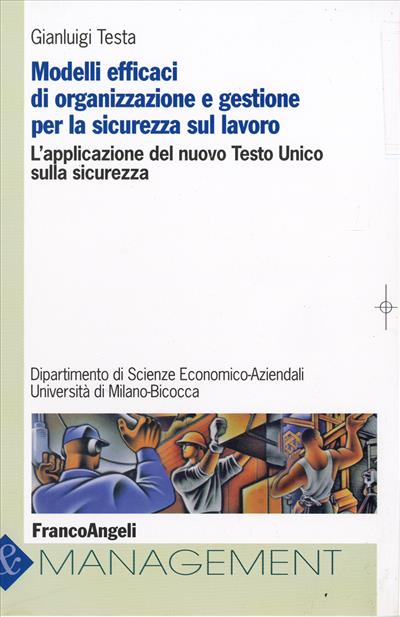 Modelli efficaci di organizzazione e gestione per la sicurezza sul lavoro