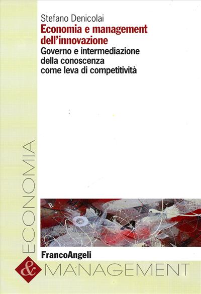 Economia e management dell'innovazione.