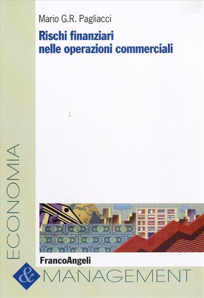 Rischi finanziari nelle operazioni commerciali