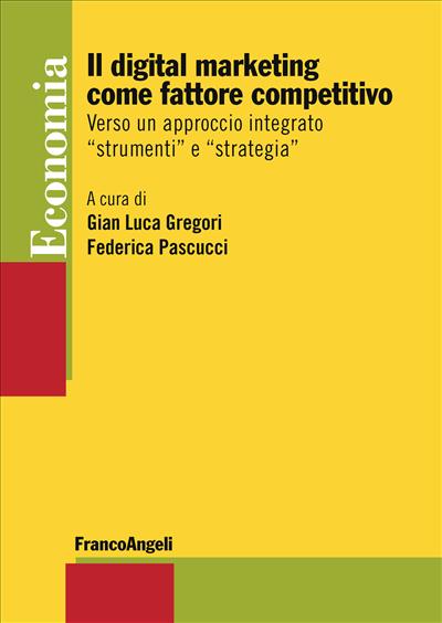 Il digital marketing come fattore competitivo