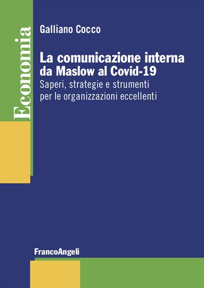 La comunicazione interna da Maslow al Covid-19